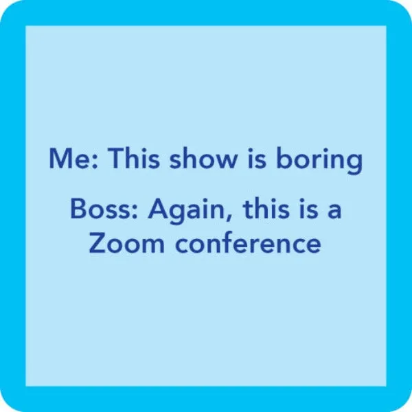 Coaster - Zoom Conference